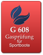 G 608 Gaspr�fung  f�r Sportboote